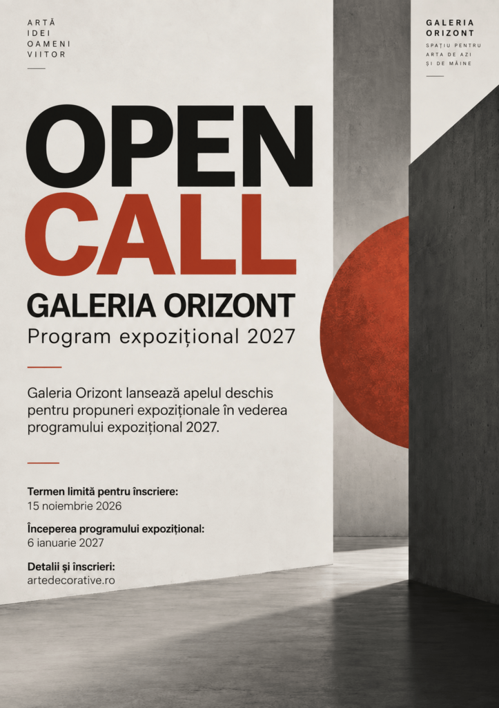 Înscriere proiecte expoziționale 2027 – Galeria Orizont