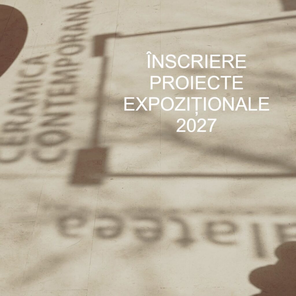 Înscriere proiecte expoziționale 2027 – Galateea Contemporary Art